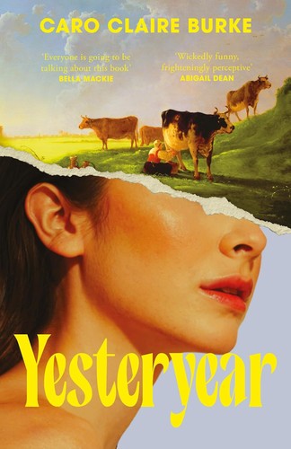 Yesteryear by Caro Claire Burke — Book Cover
