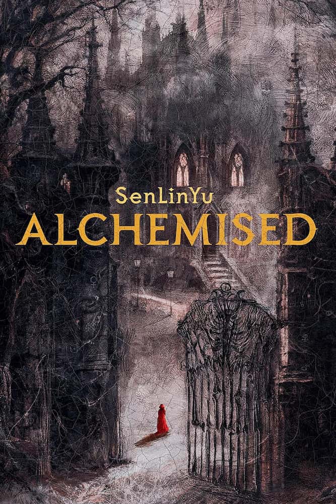 Book cover of 'Alchemised' by SenlinYu with a dark, gothic setting.