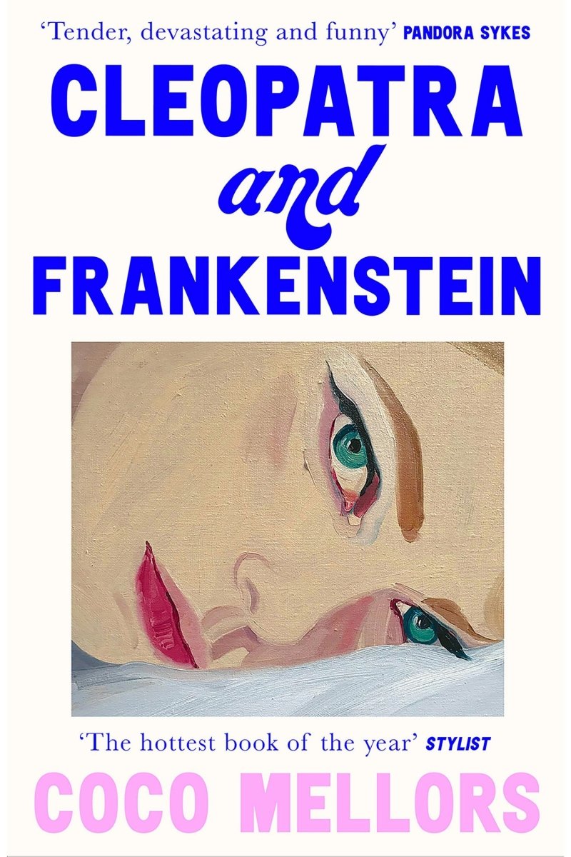 Book cover of 'Cleopatra and Frankenstein' by Coco Mellors with a stylized face illustration.