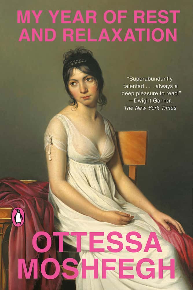 Book cover of 'My Year of Rest and Relaxation' by Ottessa Moshfegh featuring a woman in a white dress.