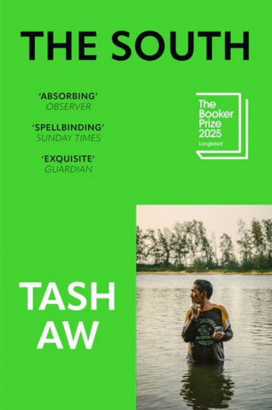 Book cover of 'The South' by Tash Aw with a green background and a photo of a person in water.
