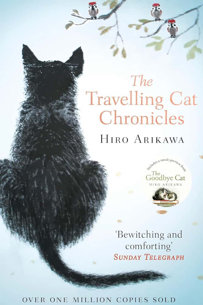 Book cover of 'The Travelling Cat Chronicles' by Hiro Arikawa with a black cat illustration.