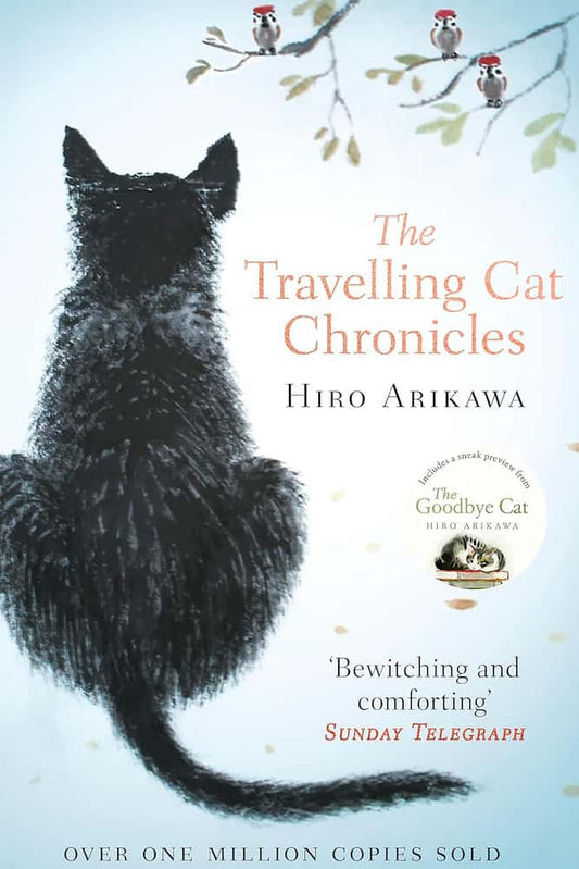 Book cover of 'The Travelling Cat Chronicles' by Hiro Arikawa with a black cat illustration.