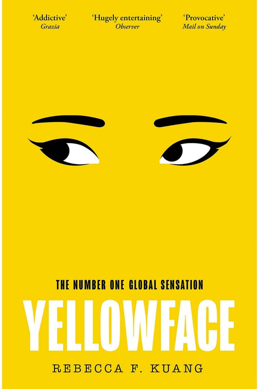 Book cover of 'Yellowface' with a yellow background and black and white eyes.